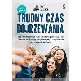Trudny czas dojrzewania