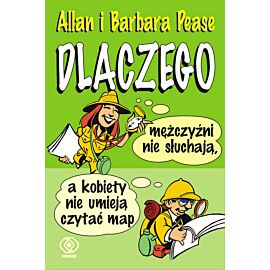 Dlaczego mężczyźni nie słuchają, a kobiety nie umieją czytać