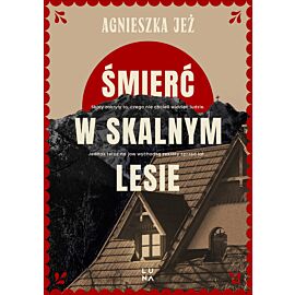 Śmierć w skalnym lesie