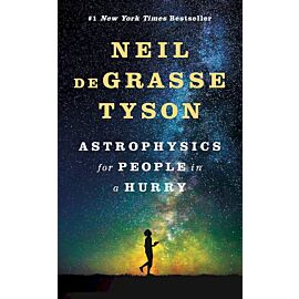 Astrophysics for People in a Hurry
