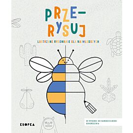 Prze-rysuj. Lustrzane rysowanie dla najmłodszych