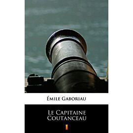 Le Capitaine Coutanceau (e-book)