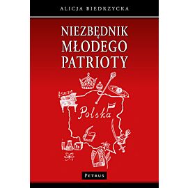 Niezbędnik młodego patrioty