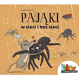 Pająki w sieci i bez sieci