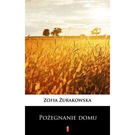 Pożegnanie domu (e-book)