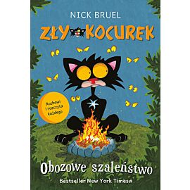Zły Kocurek Obozowe szaleństwo