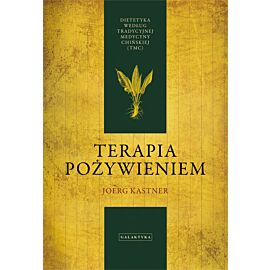 Terapia pożywieniem dietetyka według tradycyjnej medycyny chińskiej