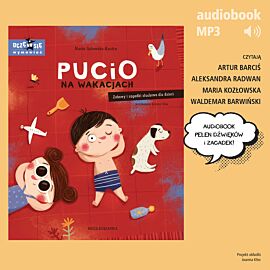 Pucio na wakacjach. Zabawy i zagadki słuchowe dla dzieci (audiobook MP3)