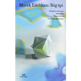 Marek Edelman: Bóg śpi