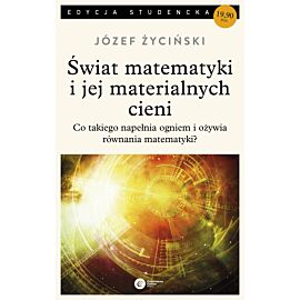 Świat matematyki i jej materialnych cieni