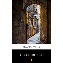 The Golden Bat (e-book)