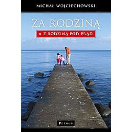 Za Rodziną = Z Rodzina pod prąd