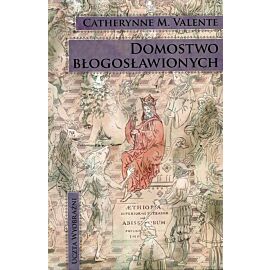 Domostwo błogosławionych. Część 1