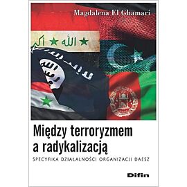 Między terroryzmem a radykalizacją