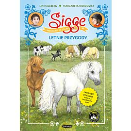 Sigge i przyjaciele ze stajni. Letnie przygody