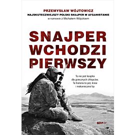 Snajper wchodzi pierwszy