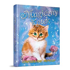 Magiczny Kotek. Czarodziejskie przygody