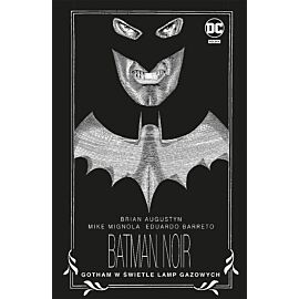 Batman Noir - Gotham w świetle lamp gazowych