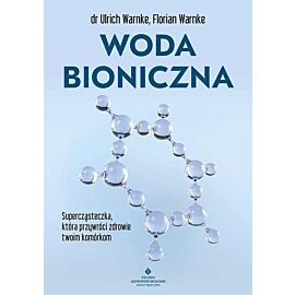 Woda bioniczna