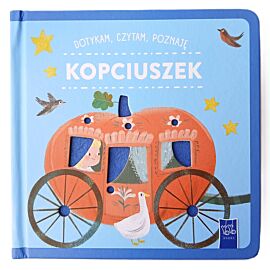 Kopciuszek. Dotykam, czytam, poznaję