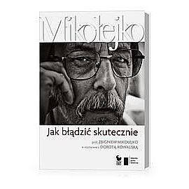 Jak błądzić skutecznie