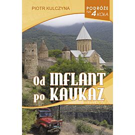 Od Inflant po Kaukaz