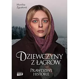 Dziewczyny z łagrów