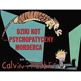 Calvin i Hobbes - 09 - Dziki kot psychopatyczny morderca