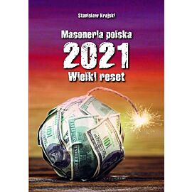 Masoneria polska 2021 Wielki Reset