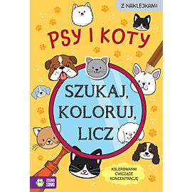 Szukaj, koloruj i licz. Psy i koty