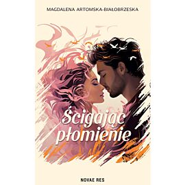 Ścigając płomienie