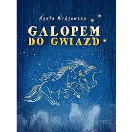 Galopem do gwiazd