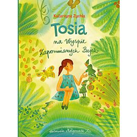 Tosia na Wyspie Zapomnianych Bajek