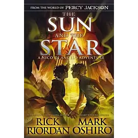 From the World of Percy Jackson The Sun and the Star