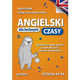 Angielski dla leniwych. CZASY
