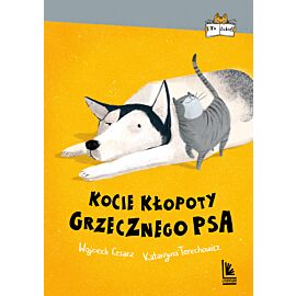 Kocie kłopoty Grzecznego psa (e-book)