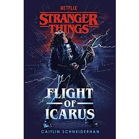 Stranger Things Flight of Icarus