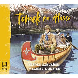 Tomek na Alasce (audiobook CD)