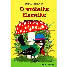 O wróbelku elemelku