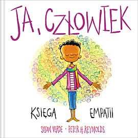 Ja, człowiek. Księga empatii