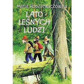 Lato leśnych ludzi