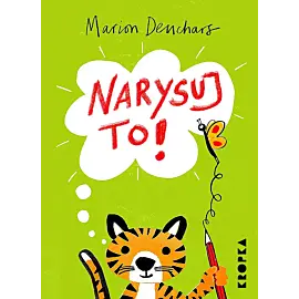 Narysuj to!