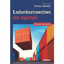 Ładunkoznawstwo dla logistyki