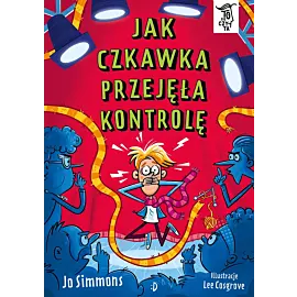 Jak czkawka przejęła kontrolę. To Się Czyta, tom 1