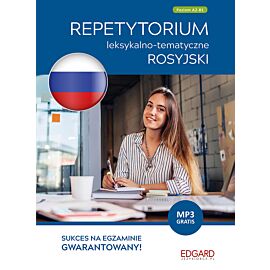 Rosyjski. Repetytorium leksykalno-tematyczne A2-B1 (wydanie 2)
