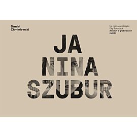 Ja, Nina Szubur