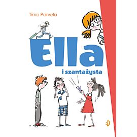 Ella i szantażysta. Ella, tom 1