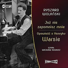 Cd mp3 już nie zapomnisz mnie. Opowieść o henryku warsie