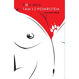 Pan Wilk tam i z powrotem (e-book)