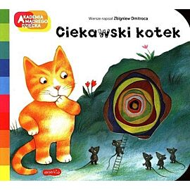 Ciekawski kotek. Akademia mądrego dziecka. A to ciekawe